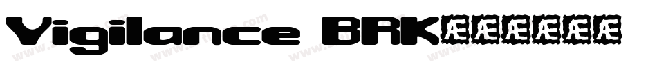 Vigilance BRK字体转换